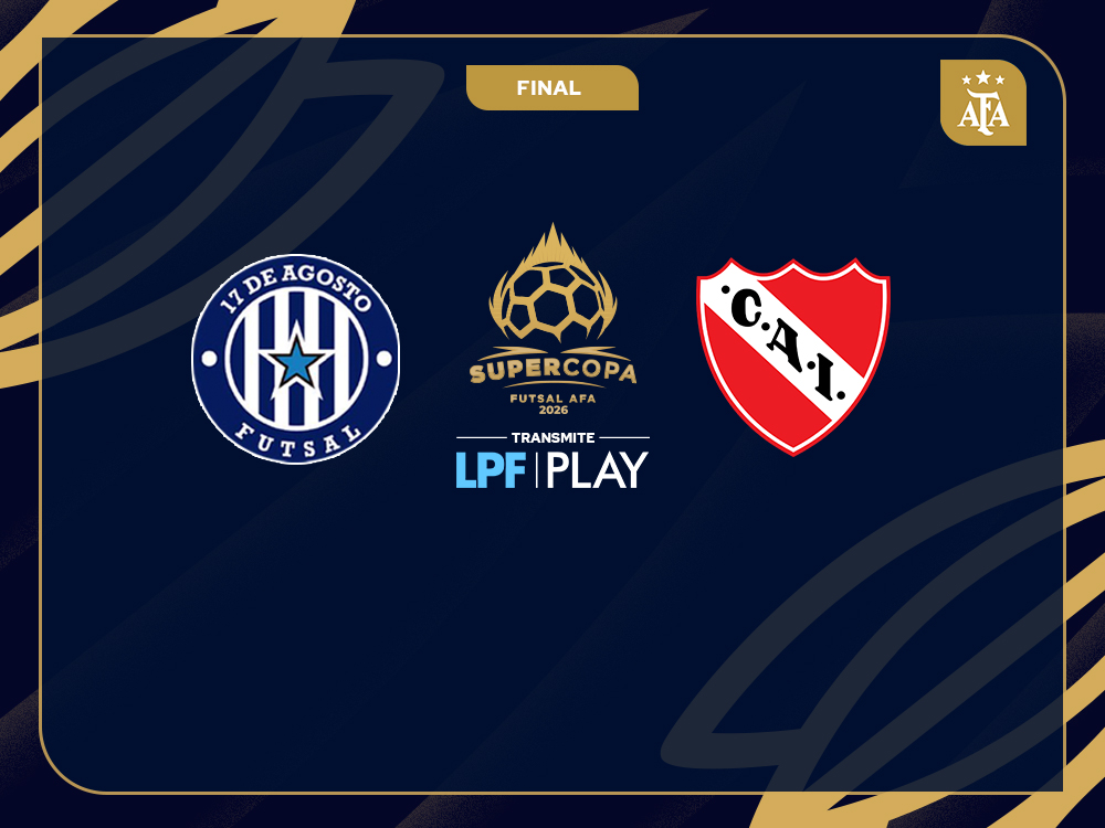 17 de Agosto e Independiente definen mañana el título de la Supercopa 2026