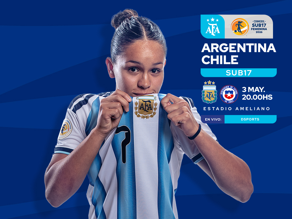 Selección Femenina Sub 17: desde las 20, Argentina cierra la fase de grupos ante Chile