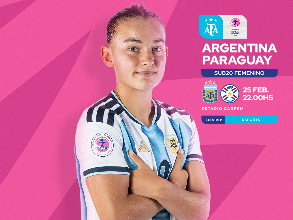 Selección Femenina Sub 20: desde las 22, Argentina se mide ante Paraguay