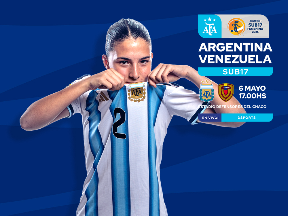 Selección Femenina Sub 17: desde las 17, Argentina enfrenta a Venezuela en la semifinal